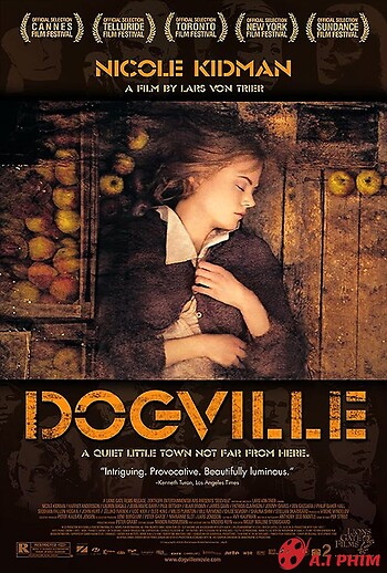 Thị Trấn Dogville / Ổ Chó