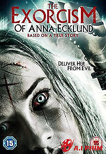 The Exorcism Of Anna Ecklund