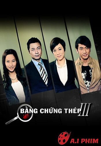 Bằng Chứng Thép (Phần 3) - Forensic Heroes (Season 3)