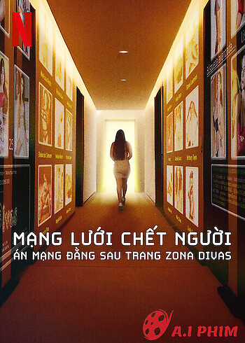 Mạng Lưới Chết Người: Án Mạng Đằng Sau Trang Zona Divas