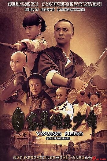 Tự Cổ Anh Hùng Xuất Thiếu Niên - Little Heroes