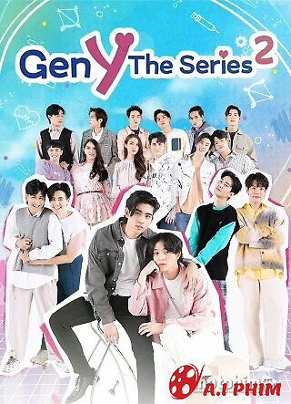 Gen Y The Series 2