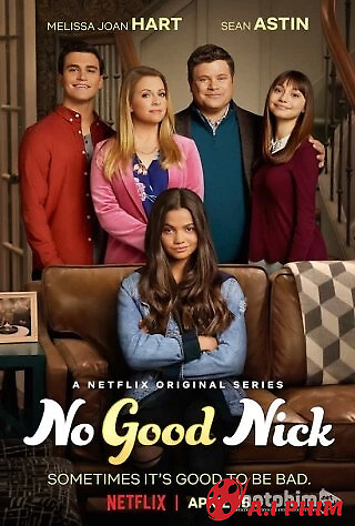 No Good Nick (Phần 1)