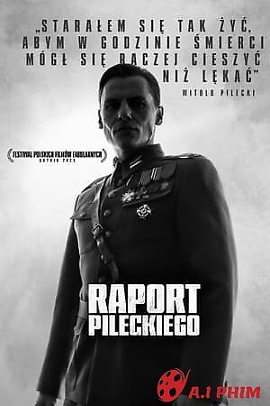 Báo Cáo Của Pilecki - Pilecki's Report