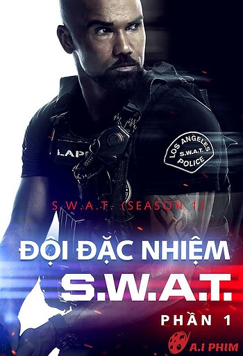 Đội Đặc Nhiệm Swat (Phần 1)