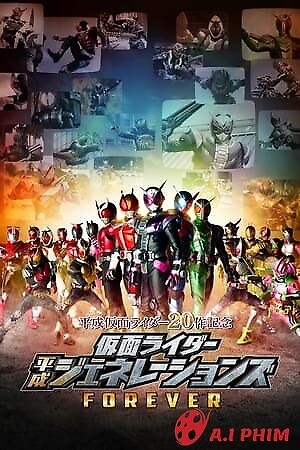 Kamen Rider Heisei Generations Forever