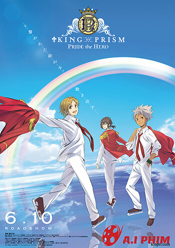 King Of Prism: Pride The Hero