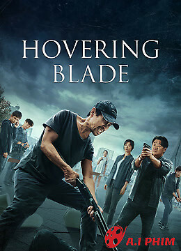 Lưỡi Dao Lạc Lối - 彷徨之刃/hovering Blade