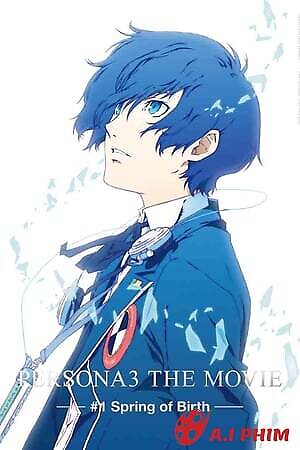 Persona 3 The Movie 1