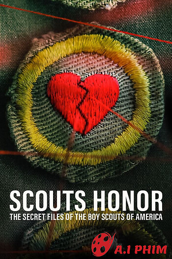 Scouts Honor: The Secret Files Of The Boy Scouts Of America