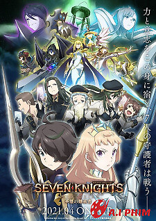 Seven Knights Revolution: Eiyuu No Keishousha