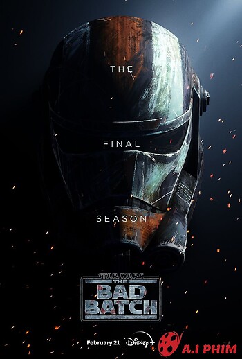 Star Wars: Biệt Đội Nhân Bản Đặc Biệt (Phần 3) - Star Wars: The Bad Batch (Season 3)