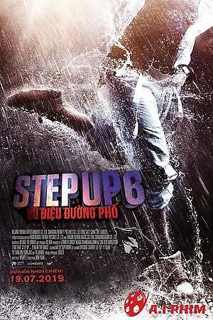 Step Up 6: Vũ Điệu Đường Phố