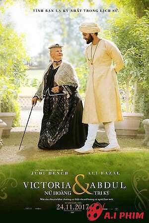 Victoria & Abdul: Nữ Hoàng & Tri Kỷ