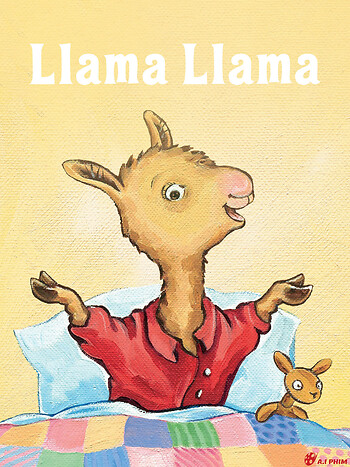 Bé Lạc Đà Llama Llama (Phần 1)