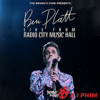 Ben Platt: Trực Tiếp Từ Nhà Hát Radio City