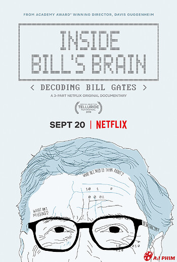 Bên Trong Bộ Não Của Bill: Giải Mã Bill Gates