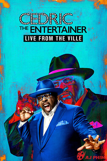 Cedric The Entertainer: Live From The Ville