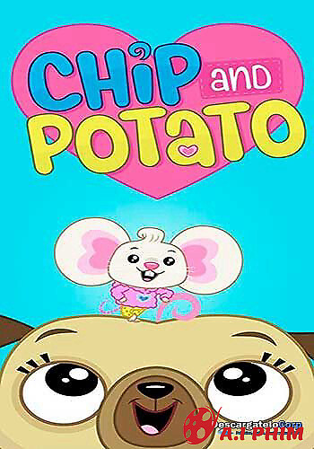 Chip Và Potato (Phần 2)