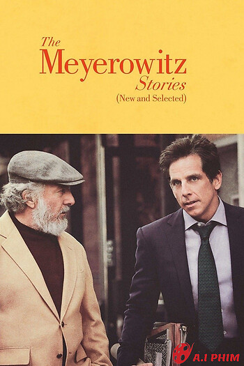 Chuyện Nhà Meyerowitz (Mới Và Tuyển Chọn)