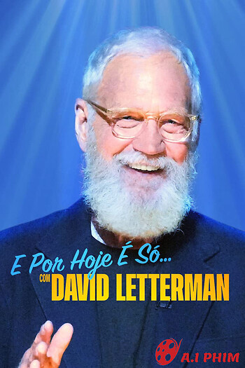 David Letterman: Buổi Diễn Hạ Màn