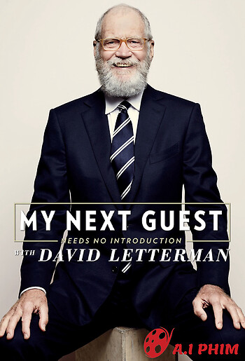 David Letterman: Những Vị Khách Không Cần Giới Thiệu (Phần 2)