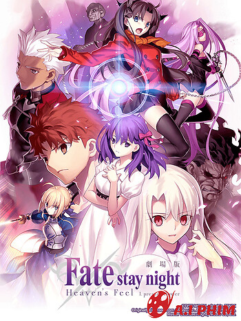 Fate/stay Night (Heaven's Feel) I. Hoa Tiên Tri