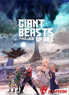 Giant Beasts Of Ars