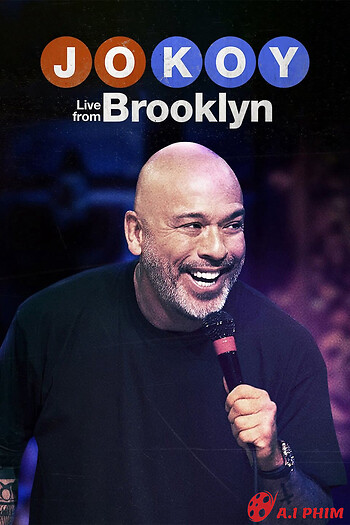 Jo Koy: Trực Tiếp Từ Brooklyn - Jo Koy: Live From Brooklyn