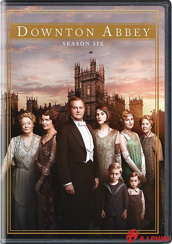 Kiệt Tác Kinh Điển: Downton Abbey (Phần 6)