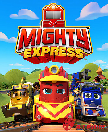 Mighty Express: Rắc Rối Tàu Hỏa
