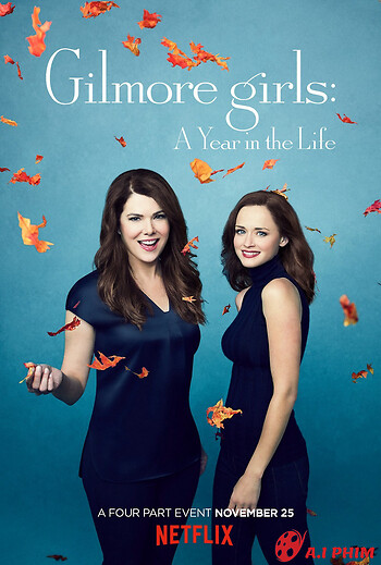 Những Cô Nàng Gilmore: Một Năm Đáng Nhớ