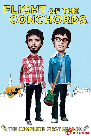 Phi Đội Conchord (Phần 1) - Flight Of The Conchords (Season 1)