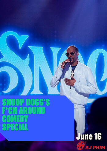Snoop Dogg: Hài Kịch Đặc Biệt