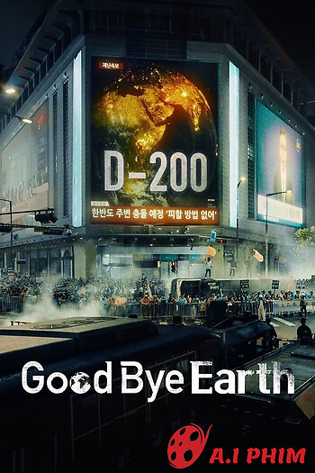 Tạm Biệt Trái Đất - Goodbye Earth