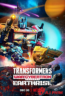 Transformers: Chiến Tranh Cybertron - Trái Đất Trỗi Dậy