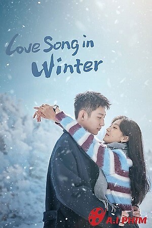 Đông Chí - Love Song In Winter